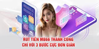 Cách Rút Tiền Tại MB66 Nhanh Chóng Và An Toàn